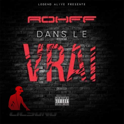 Rohff - Dans Le Vrai